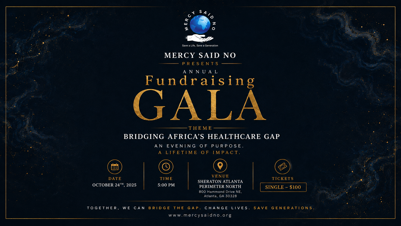 Mercy Said No 2026 Fundraising Gala: Bridging Africa's Healthcare Gap